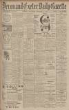 Exeter and Plymouth Gazette Thursday 17 October 1907 Page 1