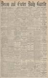 Exeter and Plymouth Gazette Tuesday 14 January 1908 Page 1