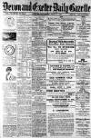 Exeter and Plymouth Gazette Thursday 07 July 1910 Page 1