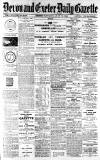 Exeter and Plymouth Gazette Saturday 16 July 1910 Page 1