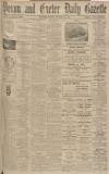 Exeter and Plymouth Gazette Monday 20 March 1911 Page 1