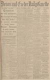 Exeter and Plymouth Gazette Wednesday 06 April 1921 Page 1