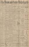 Exeter and Plymouth Gazette Tuesday 24 April 1928 Page 1