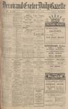 Exeter and Plymouth Gazette Monday 09 July 1928 Page 1