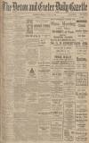 Exeter and Plymouth Gazette Tuesday 28 May 1929 Page 1