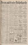 Exeter and Plymouth Gazette Saturday 13 February 1932 Page 1