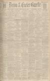 Exeter and Plymouth Gazette Friday 07 May 1937 Page 1