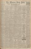 Western Daily Press Monday 15 February 1932 Page 1