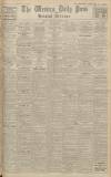 Western Daily Press Wednesday 16 March 1932 Page 1