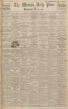 Western Daily Press Tuesday 22 March 1932 Page 1