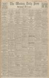 Western Daily Press Wednesday 30 March 1932 Page 1