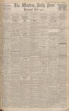 Western Daily Press Monday 25 April 1932 Page 1