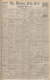 Western Daily Press Monday 30 May 1932 Page 1