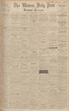 Western Daily Press Tuesday 14 August 1934 Page 1