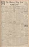 Western Daily Press Tuesday 03 November 1936 Page 1