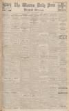 Western Daily Press Monday 09 November 1936 Page 1