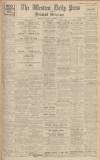 Western Daily Press Saturday 21 November 1936 Page 1