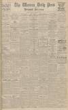 Western Daily Press Monday 26 April 1937 Page 1