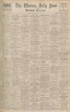 Western Daily Press Saturday 08 May 1937 Page 1