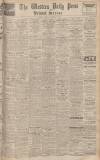 Western Daily Press Friday 12 November 1937 Page 1