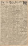 Western Daily Press Tuesday 30 November 1937 Page 1