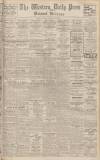Western Daily Press Monday 31 January 1938 Page 1