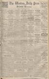 Western Daily Press Thursday 10 March 1938 Page 1