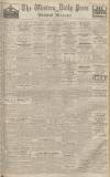Western Daily Press Monday 14 March 1938 Page 1