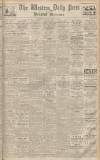 Western Daily Press Thursday 14 April 1938 Page 1