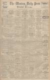 Western Daily Press Friday 06 May 1938 Page 1