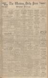 Western Daily Press Friday 27 May 1938 Page 1