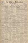 Western Daily Press Saturday 28 May 1938 Page 1