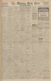 Western Daily Press Friday 28 November 1941 Page 1