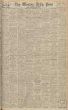 Western Daily Press Saturday 25 April 1942 Page 1