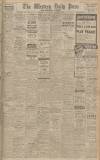 Western Daily Press Wednesday 07 October 1942 Page 1