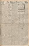Western Daily Press Friday 07 May 1943 Page 1