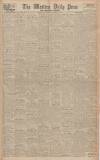 Western Daily Press Saturday 06 January 1945 Page 1