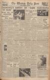 Western Daily Press Monday 28 January 1946 Page 1