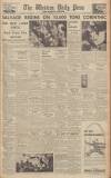 Western Daily Press Monday 06 January 1947 Page 1