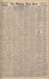 Western Daily Press Tuesday 04 November 1947 Page 1