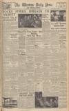 Western Daily Press Saturday 28 May 1949 Page 1