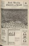 Bath Chronicle and Weekly Gazette Saturday 26 June 1937 Page 1