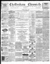 Cheltenham Chronicle Saturday 13 June 1896 Page 1