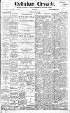 Cheltenham Chronicle Saturday 01 April 1899 Page 1