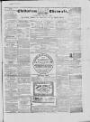 Cheltenham Chronicle Tuesday 31 January 1860 Page 1