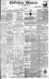 Cheltenham Chronicle Saturday 01 June 1901 Page 1