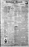 Cheltenham Chronicle Saturday 24 May 1902 Page 1