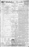 Cheltenham Chronicle Saturday 26 November 1904 Page 1