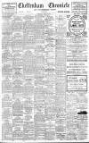Cheltenham Chronicle Saturday 18 May 1907 Page 1