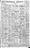 Cheltenham Chronicle Saturday 15 August 1908 Page 1